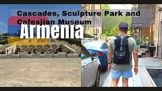 Cascades, Sculpture Park and Cafesjian Museum In Yerevan