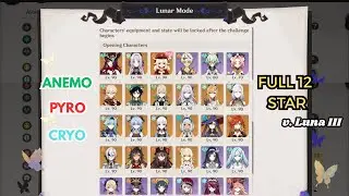 Imaginarium Theater Luna III | Anemo Pyro Cryo Full Run 12 Star | Genshin Impact v6.2