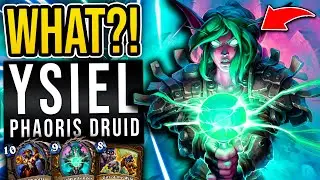 YSIEL PHAORIS DRUID Actually... Works?... Kinda - Hearthstone