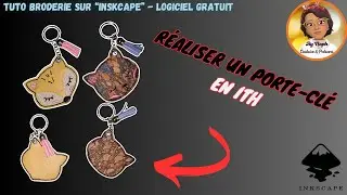 TUTO BRODERIE - Créer un Porte-Clé à la brodeuse en Fichier ITH sur Inskcape (GRATUIT)