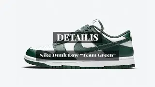 Nike Dunk Low &ldquo;Team Green&rdquo; I Detailed Look and Release