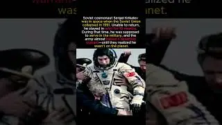 He Left Earth as a Soviet &mdash; Returned to a Different Country