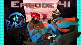 Back To The Future - Pyre (PS4) - Ep 41 - Let&rsquo;s Play - Blind Indie Gaming