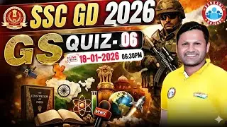SSC GD GS Classes 2026 | SSC GD GS Practice Set 06 | SSC GD GS 2026 | GS By Sonveer Sir