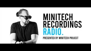 MiniTech Recordings Radio 270 (Guest Mix Bass Collectors) 09.07.2022