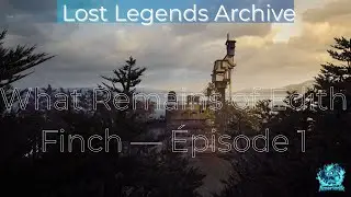 What Remains of Edith Finch – Gameplay FR | Episode 1