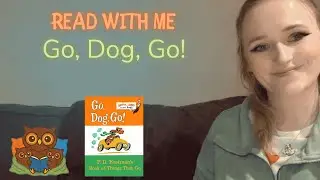 Read With Me: Go, Dog. Go! | Story Read Aloud for Preschoolers