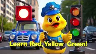 Police Duck Talks About Traffic Lights 🚦 | Fun Safety  Nursery Rhyme for Kids | Awareness Song