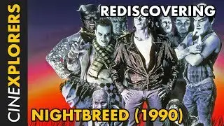 Rediscovering: Nightbreed (1990)