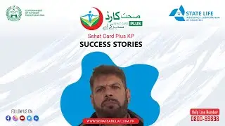 Sehat Card Plus - Success Story of Patient Attendant M Saddiq