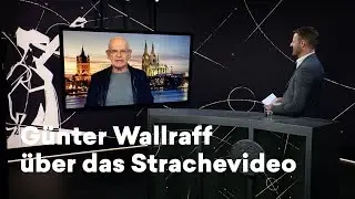 Aufdecker G&uuml;nter Wallraff &uuml;ber das Strachevideo