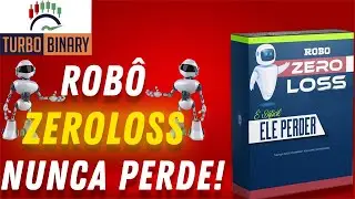 TURBO BINARY - ROB&Ocirc; ZERO LOSS NUNCA PERDE! 3x0
