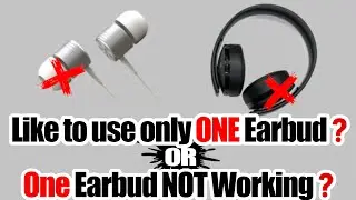 Hear both audio channels in one ear. Stereo to Mono. Set audio to mono. Use only one earphone.