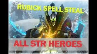 Rubick Arcana - Spell Steal Effects - All STR Heroes