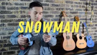 SNOWMAN - SIA (Ukulele Cover & Play Along)