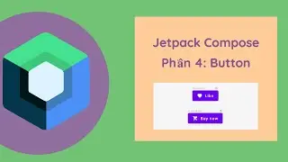 Jetpack Compose: Phần 4 Button