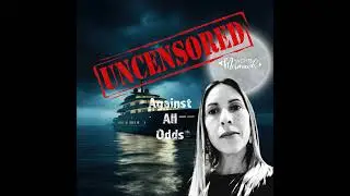 UNCENSORED: How to Achieve Success Against all Odds in the Yachting Industry