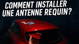 COMMENT INSTALLER UNE ANTENNE REQUIN?!