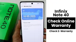 How to Check Online Warranty In Infinix Note 40 | Check E-Warranty