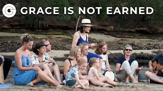 Grace is not earned