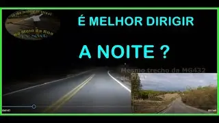 Quais perigos de DIRIGIR a NOITE? E quais vantagens? SAIBA as principais diferen&ccedil;as!
