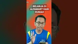 CARA BELANJA DI ALFAMART DARI RUMAH LEWAT APLIKASI ALFAGIFT
