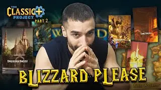 I Can Fix WoW&hellip; Hear Me Out