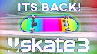 Skate 3 - It's Back!