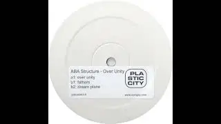 ABA Structure - Over Unity [2002] {Progressive House}