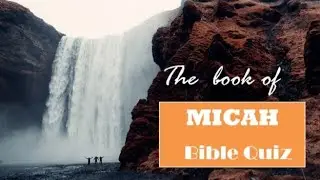 Micah-Bible Quiz | Bible Quiz On The Book Of Micah | Micah Bible Quiz | Bible Probes | #biblequiz
