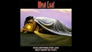 Meat Loaf   I'd do anything for love (rythmique cover)