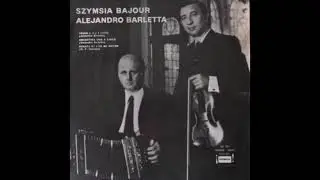 Alejandro Barletta / Szymsia Bajour - [1973] Hom&oacute;nimo