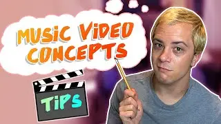 How to Write a Music Video Concept (FREE TEMPLATE)