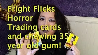 Unboxing Fright Flicks horror movie trading cards and chewing 35 year old gum!