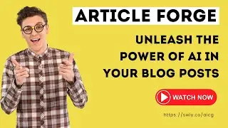 Article Forge Reviews - Unleash the Power of AI in Your Blog Posts: Article Forge Review