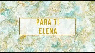 Hasta siempre Elena