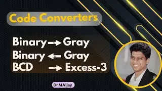 Code Converters &ndash; Binary &harr; Gray, BCD Excess-3 #CodeConverters #digitalelectronics #binary #gray #bcd