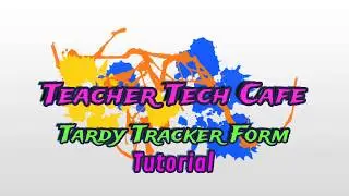 Tardy Tracker with Google Forms