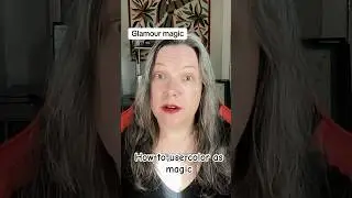 How to use color as magic #glamourmagic #glamour #witch