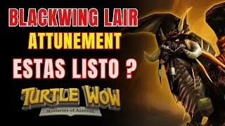 🔥 HAZ ESTA MISI&Oacute;N y ENTRA a la GUARIDA DE ALANEGRA 🐉 | ATTU de BWL en Turtle WoW ⚔️