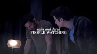 people watching; stiles & derek