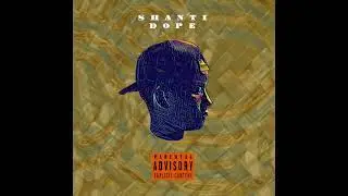 Shanti Dope - Str8 Outta Condom