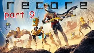 ReCore Walkthrough! Walkthrough Part 9 No Commentary