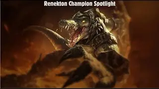 Renekton Champion Spotlight