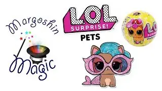 Открытие LOL Pets  - Splash Meow-Maid и куклы  LOL  2 серии