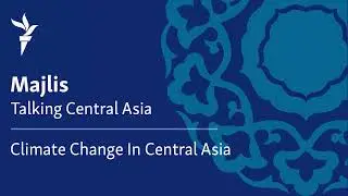 Climate Change In Central Asia