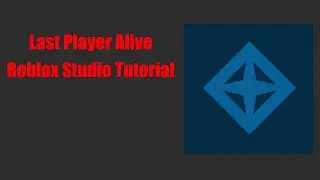 Last Person Alive | Roblox Studio Tutorial