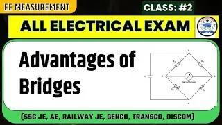 Advantages of Bridge Method MCQs | Electrical Measurement | SSC JE &bull; Railway &bull; NTPC