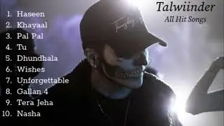 Talwiinder All Hit Songs Playlist | Trending | Vibeloop