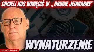LESZEK ŻEBROWSKI. TAK WŁAŚNIE TRZEBA WALCZYĆ Z ANTYPOLSKIMI MITAMI